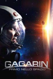 Gagarin – Primo nello spazio